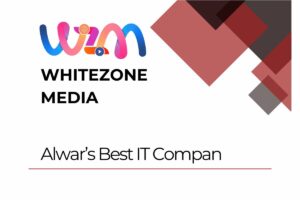 Read more about the article Best IT Company in Alwar & Gurugram – White Zone Media