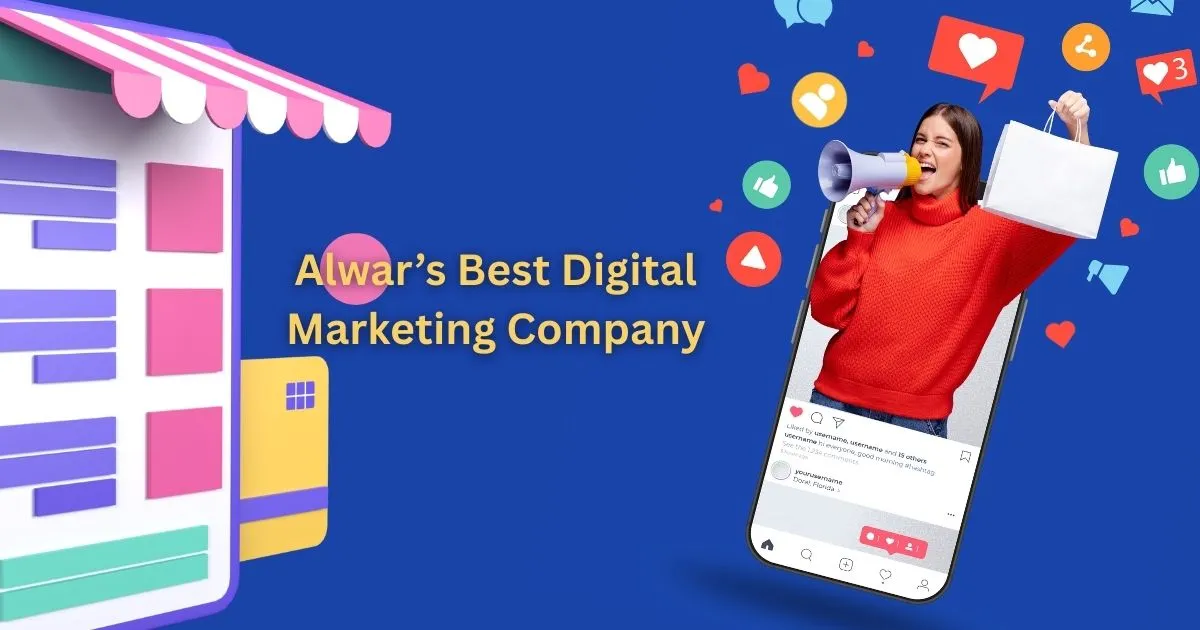 Alwar’s Best Digital Marketing Company