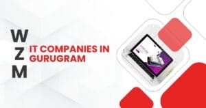 Read more about the article Top IT Companies in Gurugram