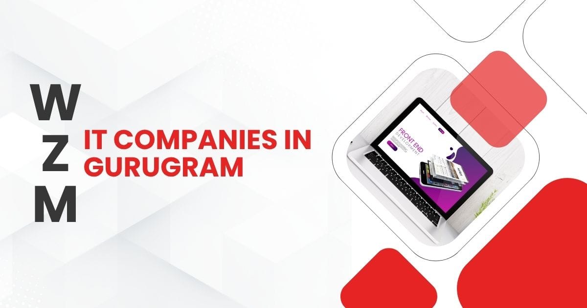 Read more about the article Top IT Companies in Gurugram