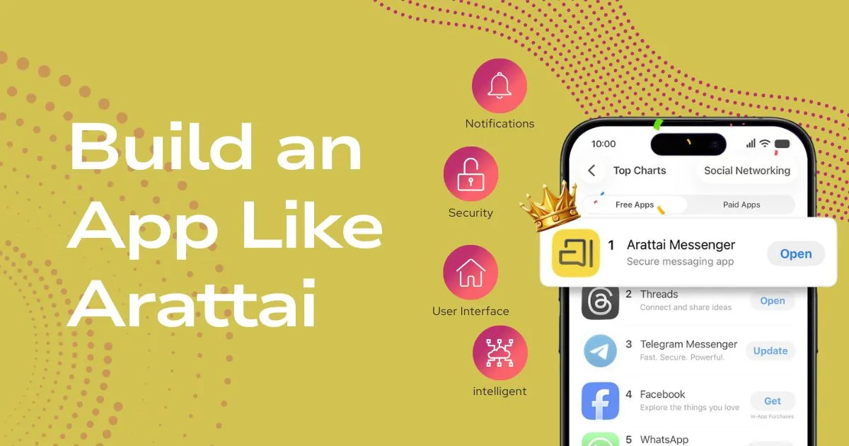 Build an App Like Arattai