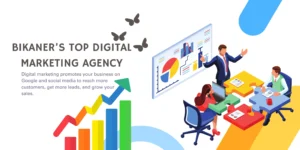 Bikaner’s Top Digital Marketing Agency